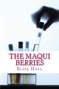 The Maqui Berries
