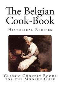 The Belgian Cook-Book
