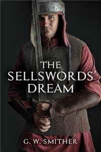 The Sellswords' Dream