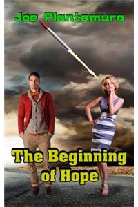 The Beginning of Hope