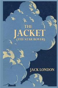 The Jacket (the Star Rover)