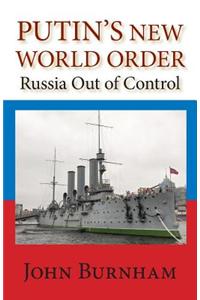 Putin's New World Order