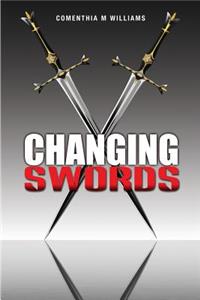 Changing Swords