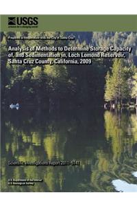 Analysis of Methods to Determine Storage Capacity of, and Sedimentation in, Loch Lomond Reservoir, Santa Cruz County, California, 2009
