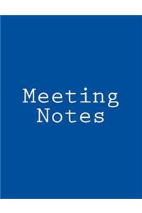 Meeting Notes