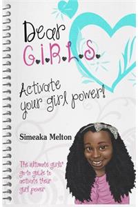 Dear GIRLS