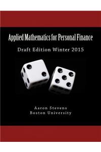 Applied Mathematics for Personal Finance