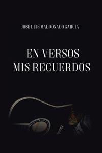 En Versos MIS Recuerdos