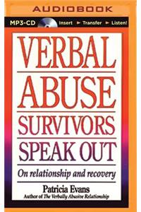 Verbal Abuse Survivors Speak Out
