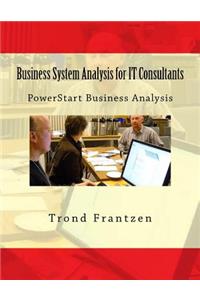 Business System Analysis for IT Consultants