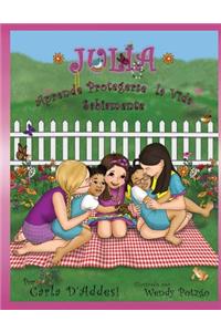 Julia Aprende Protegerse la Vida Sabiamente