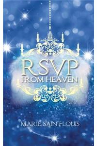 RSVP From Heaven