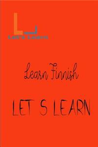 Let's Learn Learn Finnish