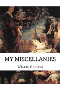 My Miscellanies