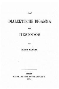 Das dialektische Digamma des Hesiodos