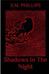 Shadows in the Night
