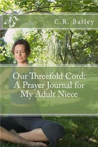 Our Threefold Cord