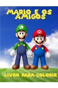 Mario E OS Amigos Livro Para Colorir