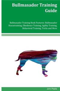 Bullmasador Training Guide Bullmasador Training Book Features