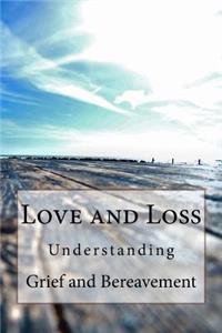 Love and Loss