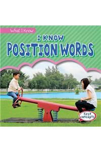 I Know Position Words
