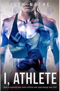 I, Athlete
