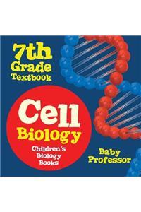 Cell Biology 7th Grade Textbook Children's Biology Books