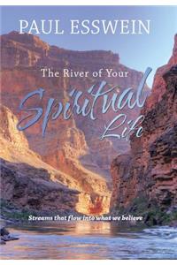 River of Your Spiritual Life