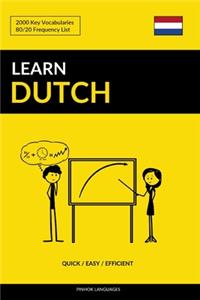 Learn Dutch - Quick / Easy / Efficient