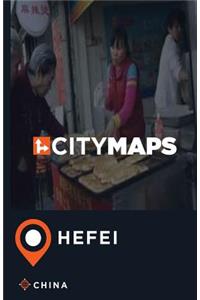 City Maps Hefei China