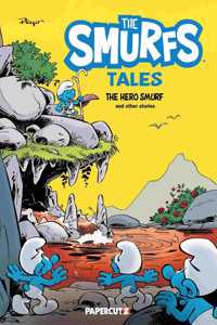 Smurf Tales Vol. 9 the Hero Smurf and Other Stories