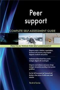 Peer support Complete Self-Assessment Guide