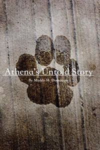 Athena's Untold Story