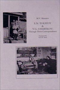 L.N. Tolstoy and V.G. Chertkov