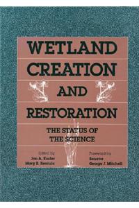 Wetland Creation and Restoration