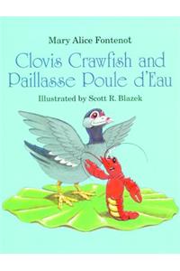 Clovis Crawfish and Paillasse Poule d'Eau