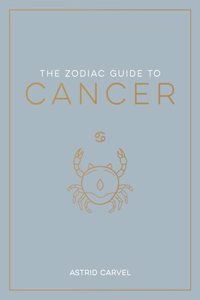 Zodiac Guide to Cancer