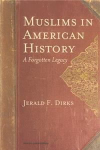 Muslims in American History