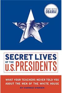 Secret Lives of the U.S. Presidents