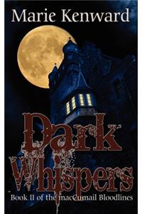 Dark Whispers