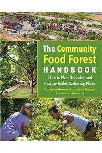 Community Food Forest Handbook