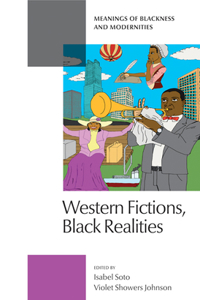 Western Fictions, Black Realities