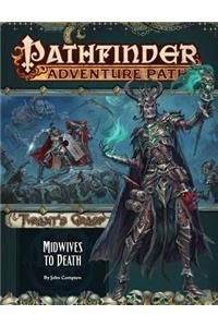 Pathfinder Adventure Path: Midwives to Death (Tyrant's Grasp 6 of 6)