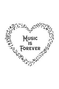 Music Is Forever
