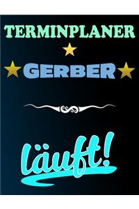 Terminplaner Gerber läuft!
