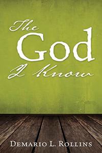 God I Know