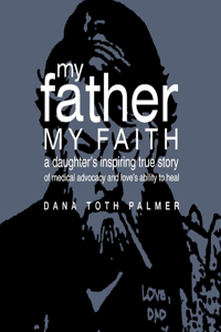 My Father My Faith