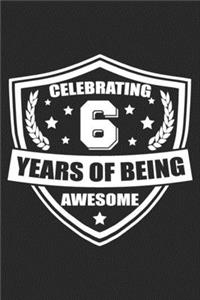 Celebrating 6 Years