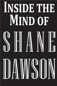inside the mind of shane dawson notebook / Journal 100 lined pages