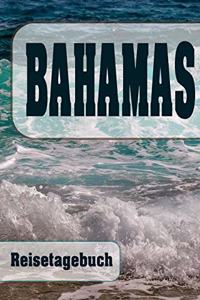 Bahamas - Reisetagebuch